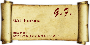 Gál Ferenc névjegykártya
